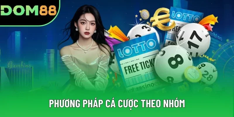 Phương pháp cá cược theo nhóm